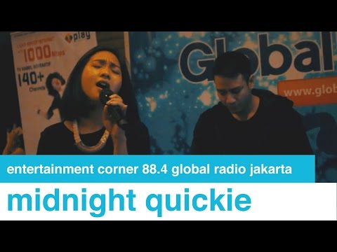 MIDNIGHT QUICKIE - BEBAS LEPAS - ENCORE (ENTERTAINMENT CORNER) GLOBAL RADIO JAKARTA