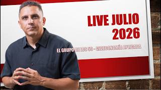Live Julio 2026 | Represión Financiera en Tiempo Real: EEUU protege su deuda y castiga al ahorrista