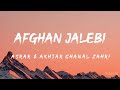 Afghan Jalebi Lyrics Asrar