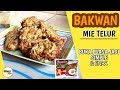 BAKWAN MIE TELUR SIMPLE DAN ENAK BUAT BUKA PUASA