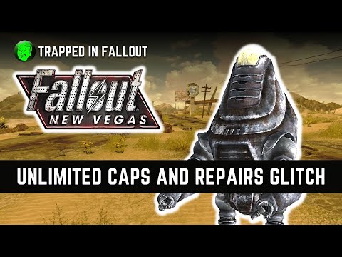 Fallout New Vegas: Unlimited Caps and Repairs Glitch