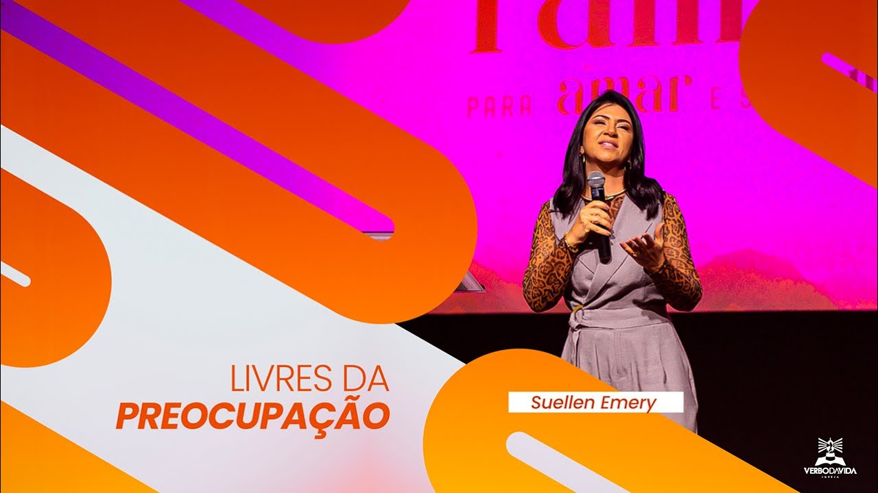 LIVRES DA PREOCUPAÇÃO | Suellen Emery