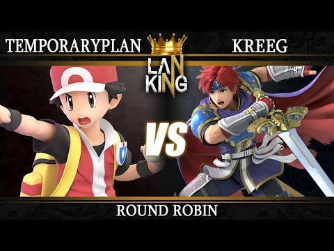 LAN King High Roller - Round Robin - TemporaryPlan (Pkm Trnr) vs Kreeg (Roy)