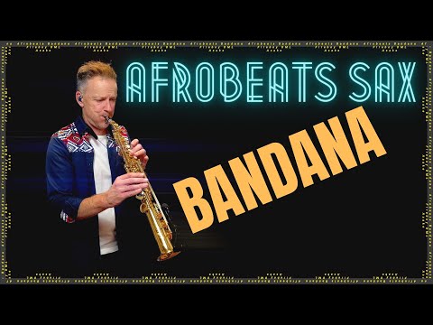 Bandana | Fireboy DML, Asake | Brendan Ross | Saxophone Cover