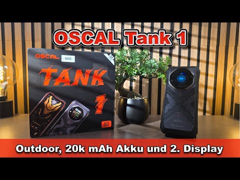 OSCAL Tank 1 Review – Outdoor Smartphone with 20,000mAh Battery & Update Guarantee and 2nd Display