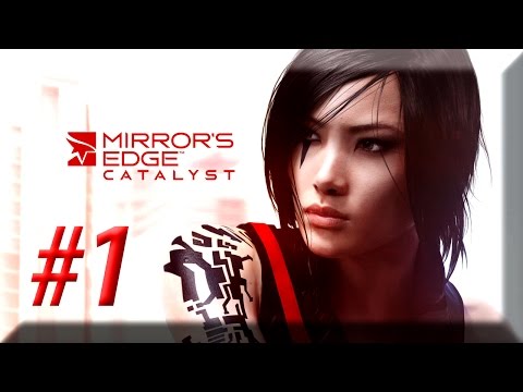 Mirrors Edge Catalyst w/ NERDIAQ Ep.1 - Out Of Prison