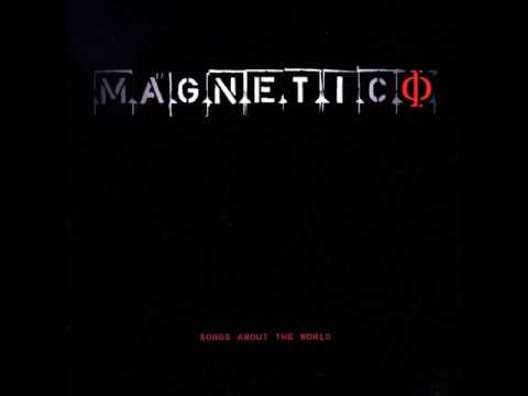 Magnetico - Songs About the World (2009) [FULL ALBUM / ÁLBUM COMPLETO]