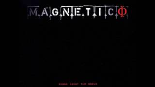 Magnetico - Songs About the World (2009) [FULL ALBUM / ÁLBUM COMPLETO]