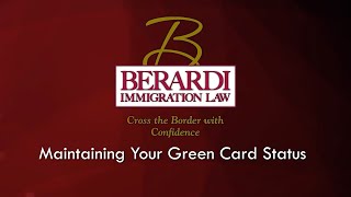 Maintaining Your Green Card Status