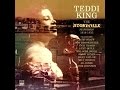 Teddi King - Our Love Is Here To Stay