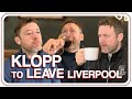 Klopp to Leave Liverpool (Tributes)