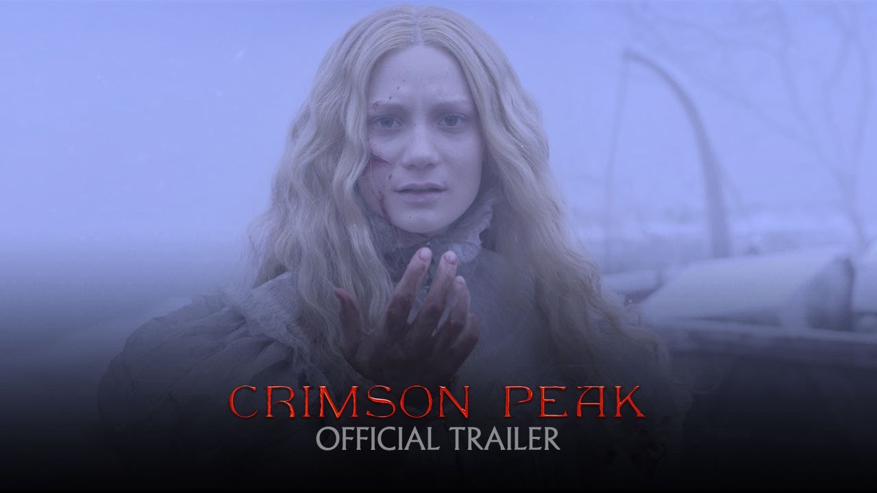 Crimson Peak - Official Theatrical Trailer [HD] - YouTube
