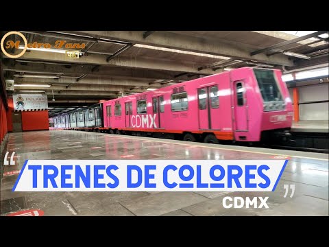 Trenes De Colores (CDMX) | Metro CDMX (4K UHD)