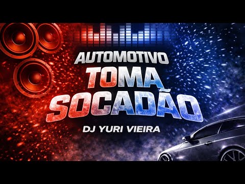📀AUTOMOTIVO TOMA SOCADÃO - MC Rd & MC Pl Alves (DJ Yuri Vieira)FUNK AUTOMOTIVO 2026💥