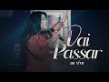 Eliane Fernandes - Vai Passar | DVD Valeu a Pena Esperar (Ao Vivo)