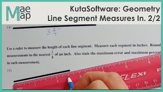 KutaSoftware: Geometry-  Line Segment and Measure Inches Part 2