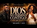 DIOS AÚN NO SE RINDIÓ CONTIGO 🙏🔥 | Nair Lukeni feat. Elian | Adoración Profética