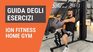 [Guida degli esercizi] ION FITNESS HOME GYM