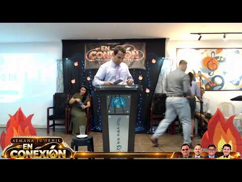 🔴GRAN SEMANA JUVENIL / EN CONEXION POR SU ESPIRITU