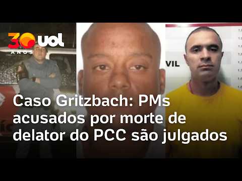 Caso Gritzbach: julgamento de PMs acusados de matar delator do PCC começa hoje