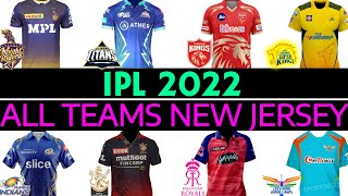 IPL 2022 | All Teams New Jersey | All Teams New Kits IPL 2022 | All Teams Confirmed Jersey IPL 2022
