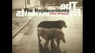 The Replacements - Someone Take The Wheel
