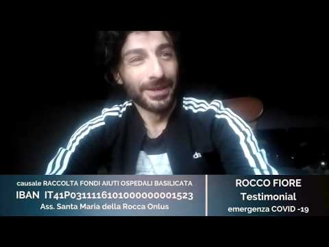 ROCCO FIORE - CANTANTE- TESTIMONIAL RACCOLTA FONDI  EMERGENZA COVID -19