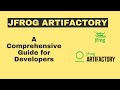 Getting Started With JFrog Artifactory A Comprehensive Guide For Developers