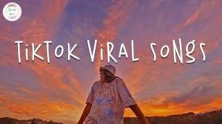Tiktok viral songs 🥞 Trending tiktok songs 2023