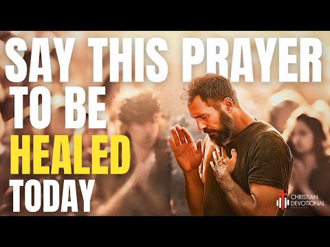 Say this Powerful PRAYER for HEALING and DELIVERANCE | A Healing Prayer
