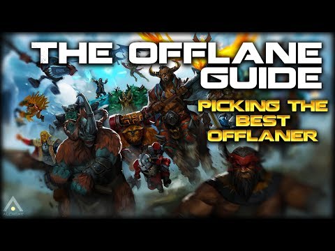 The Offlane Guide - How to Pick the Best Offlaner