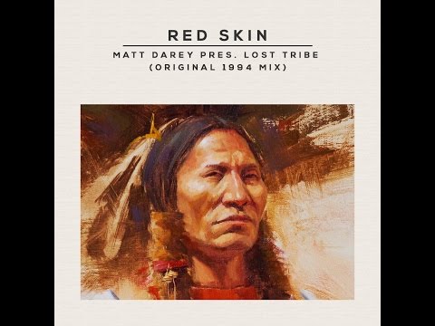 Matt Darey Pres. Lost Tribe - Red Skin