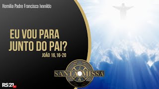 SANTA MISSA | AO VIVO | Rede Século 21