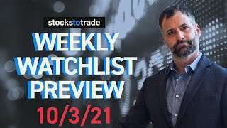 stockstotrade Weekly Watchlist Preview | 10/3/21