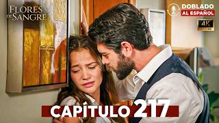 Flores de Sangre Capítulo 217 Completo | Serie Turca Doblada al Español 2026