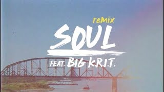 Caleborate - Soul REMIX feat. Big K.R.I.T.  (Official Lyric Video)