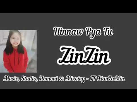 Zotung Pachia law 2020 (Hinnaw pya tu by - Zin Zin)