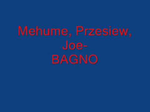Mehume,Joe,Przesiew-BAGNO