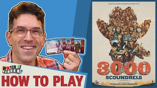 3000 Scoundrels - How To Play