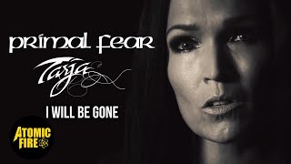 PRIMAL FEAR - I Will Be Gone feat. Tarja Turunen (Official Music Video)