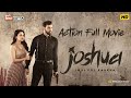 JOSHUA Imai Pol Kaakha Full Action Tamil Movie | Varun | Gautham Vasudev Menon | Karthik