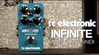 Video thumbnail for TC Electronic Infinite Sample Sustainer by Pedal of the Day