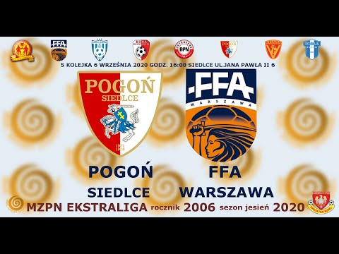 Pogoń Siedlce - FFA Warszawa 2006 6 września 2020