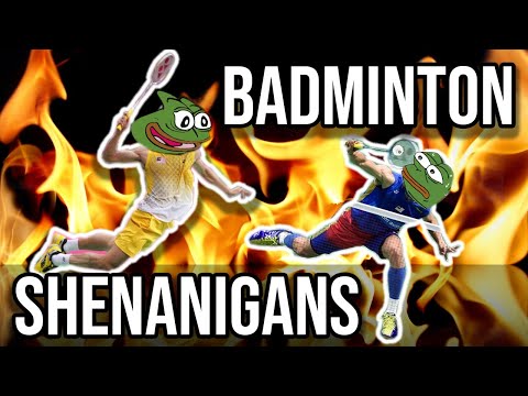 Badminton Shenanigans