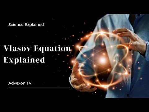 Vlasov Equation Explained