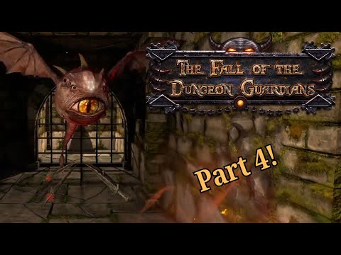 The Fall of the Dungeon Guardians Part 4: The Watchers