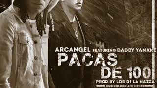 Arcangel - pakas de 100 ft. Daddy Yankke