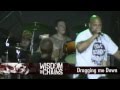Wisdom In Chains - Dragging Me Down 