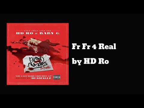 Fr Fr 4 Real ft baby g - HD Ro