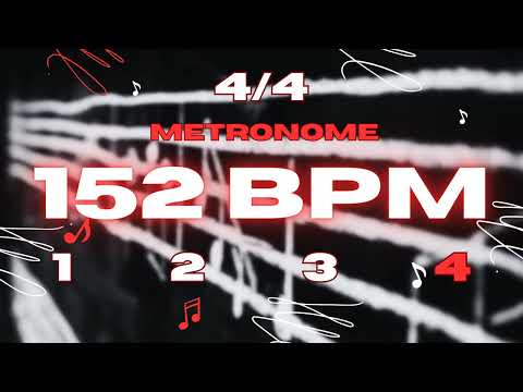 152 BPM - 4/4 Metronome